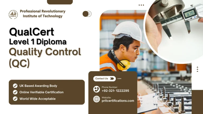 Level 1 Diploma in Quality Control (QC)