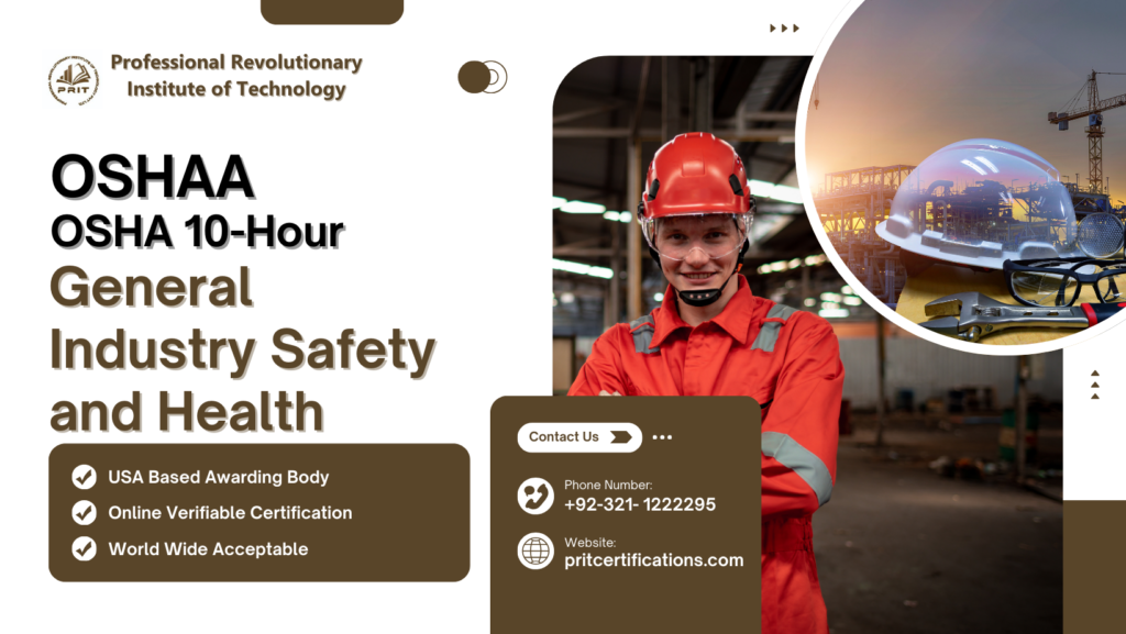 OSHA 10-Hour General Industry Safety and Health – pritcertifications.com