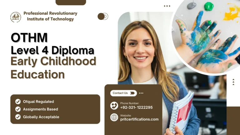 OTHM Level 4 Diploma in Early Childhood Education