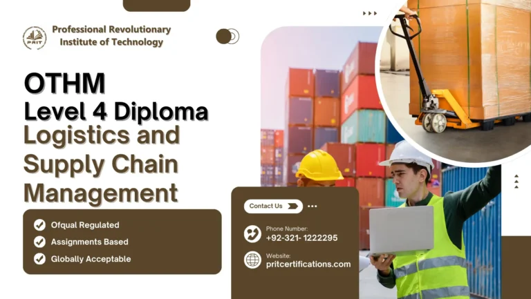 OTHM Level 4 Diploma in Logistics and Supply Chain Management