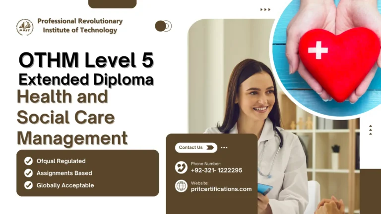 OTHM Level 5 Extended Diploma in Health and Social Care Management