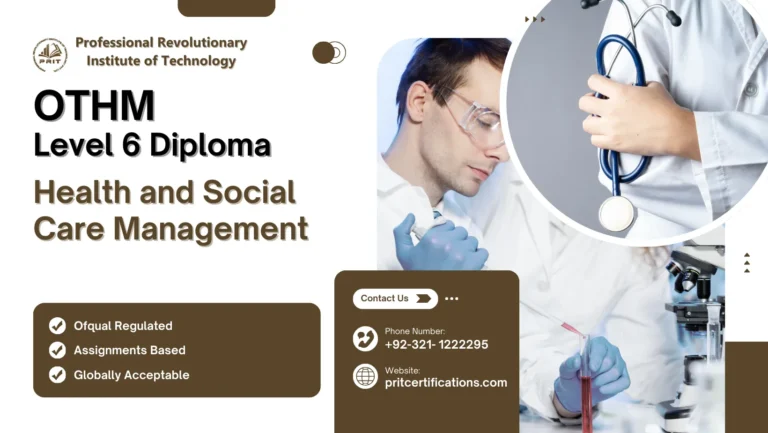 OTHM Level 6 Diploma in Health and Social Care Management