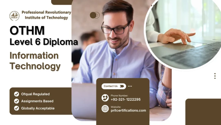 OTHM Level 6 Diploma in Information Technology