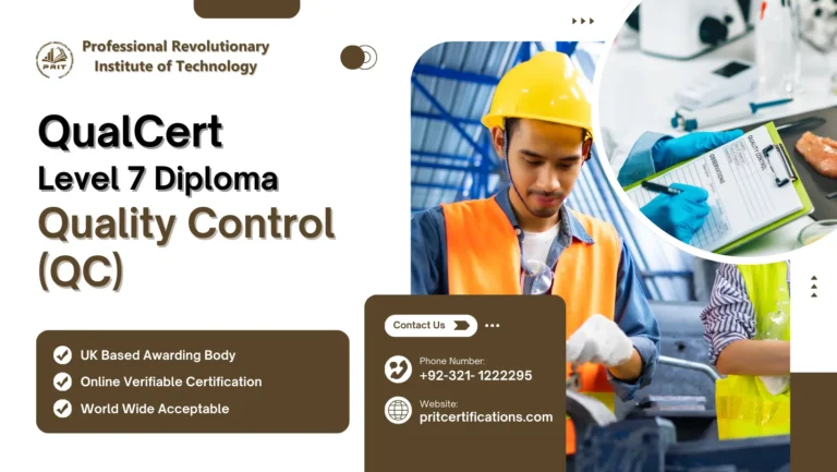 QualCert Level 7 Diploma in Quality Control (QC)