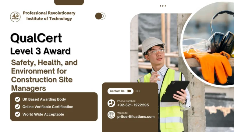 QualCert Level 3 Award in Safety, Health, and Environment for Construction Site Managers