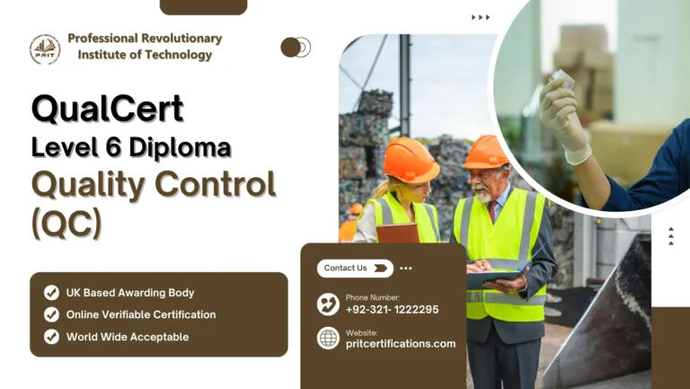  QualCert Level 6 Diploma in Quality Control (QC)