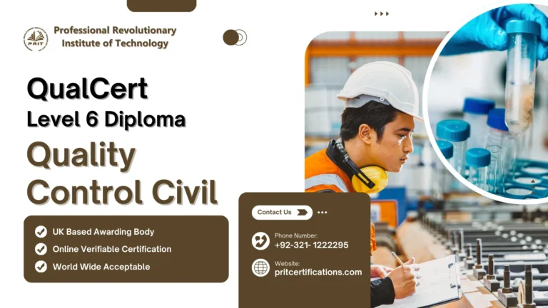 QualCert Level 6 Diploma in Quality Control (QC) Civila