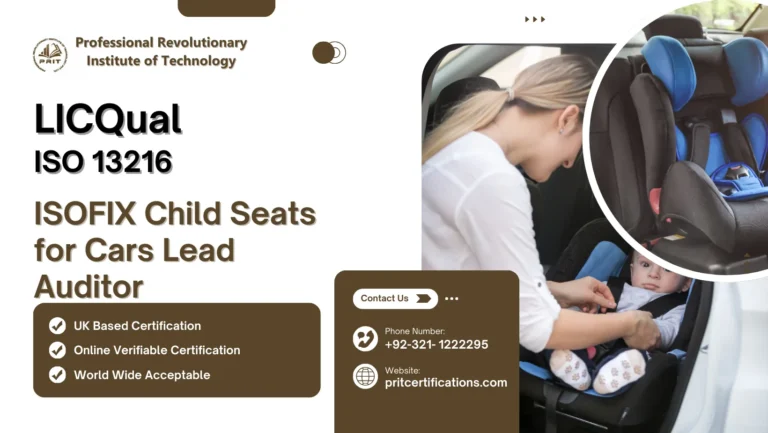 LICQual ISO 13216 ISOFIX Child Seats for Cars Lead Auditor