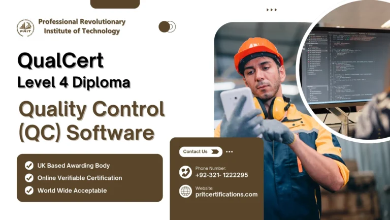 QualCert Level 4 Diploma in Quality Control (QC) Software