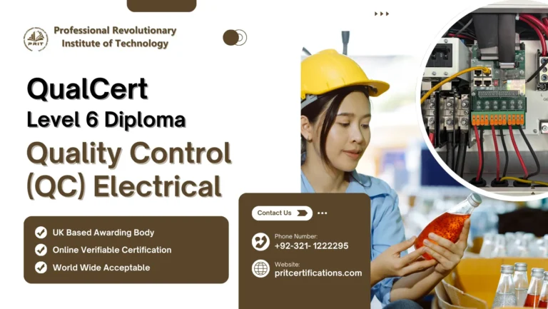 QualCert Level 6 Diploma in Quality Control (QC) Electrical