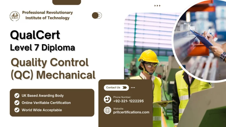 QualCert Level 7 Diploma in Quality Control (QC) Mechanical