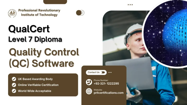 QualCert Level 7 Diploma in Quality Control (QC) Software 