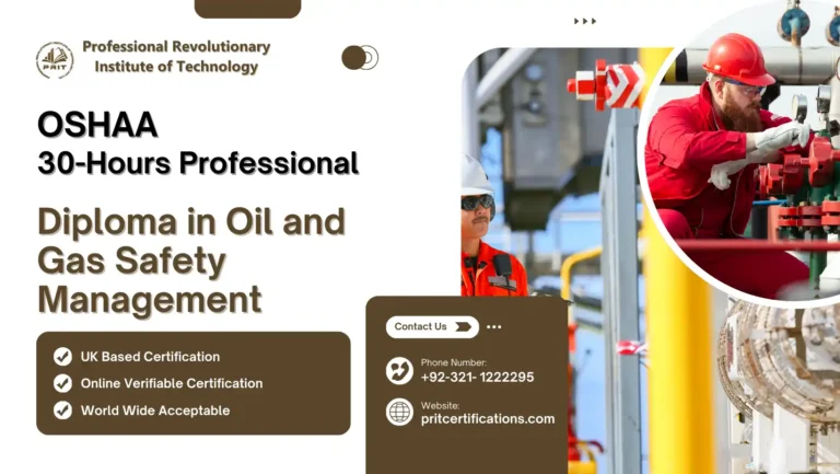 OSHAA 30-Hours Professional Diploma in Oil and Gas Safety Management