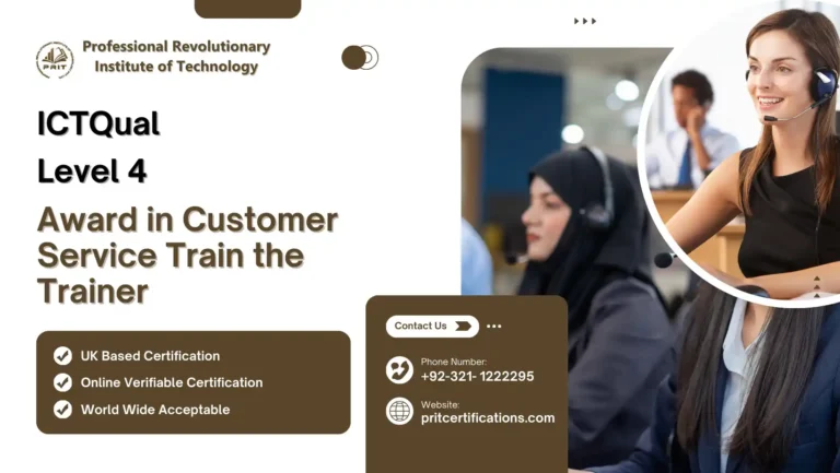 ICTQual Level 4 Award in Customer Service Train the Trainer