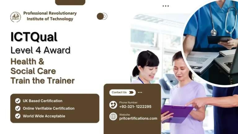 ICTQual Level 4 Award in Health and Social Care Train the Trainer