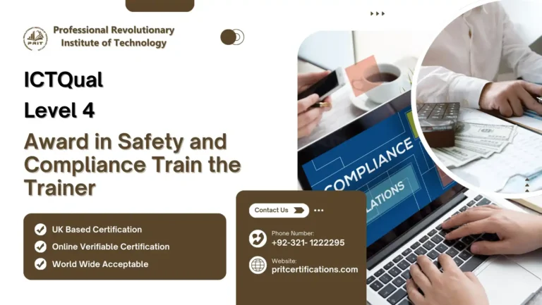 ICTQual Level 4 Award in Safety and Compliance Train the Trainer