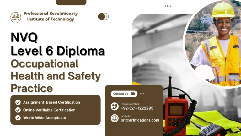 NVQ Level 6 Diploma In Occupational Health and Safety Practice