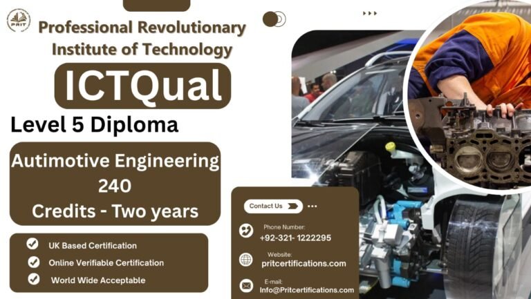 ICTQual Level 5 Diploma in Automotive Engineering 240 Credits – Two Years